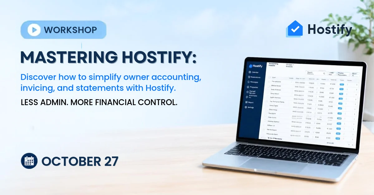 Mastering Hostify: Simplify Owner Accounting, Invoicing and Statements webinar banner, October 27, 2026