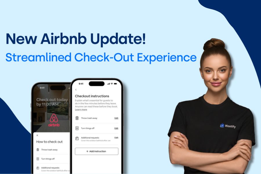 Nouvelles fonctionnalités de Hostify : Check-Outs Airbnb sans faille et suivi des problèmes de voyage