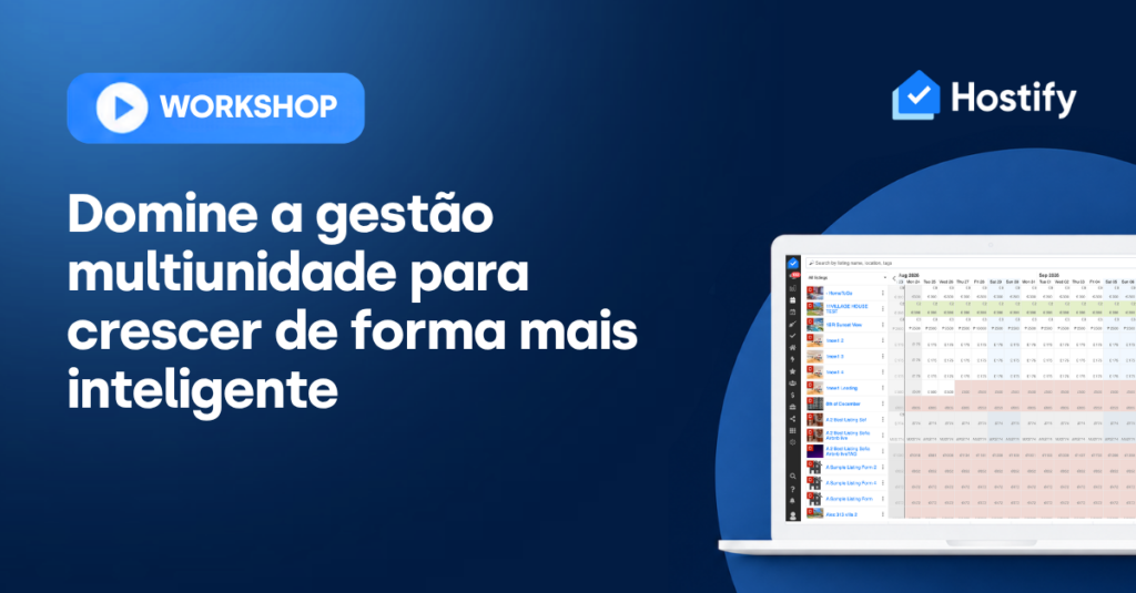Painel de gestão Hostify com vista de tabelas de reservas e propriedades, interface de dashboard para controlo multiunidade