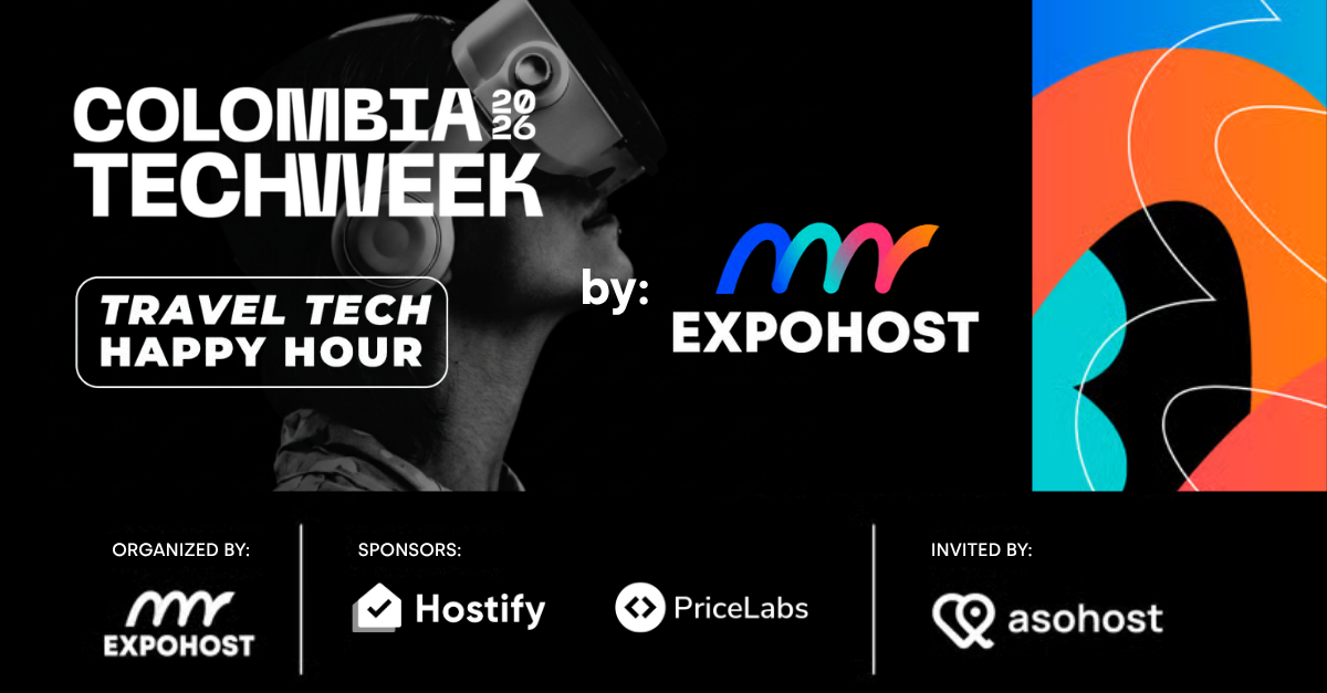 Colombia TechWeek 2026 Travel Tech Happy Hour event poster organised by Exohost, sponsored by Hostify and PriceLabs