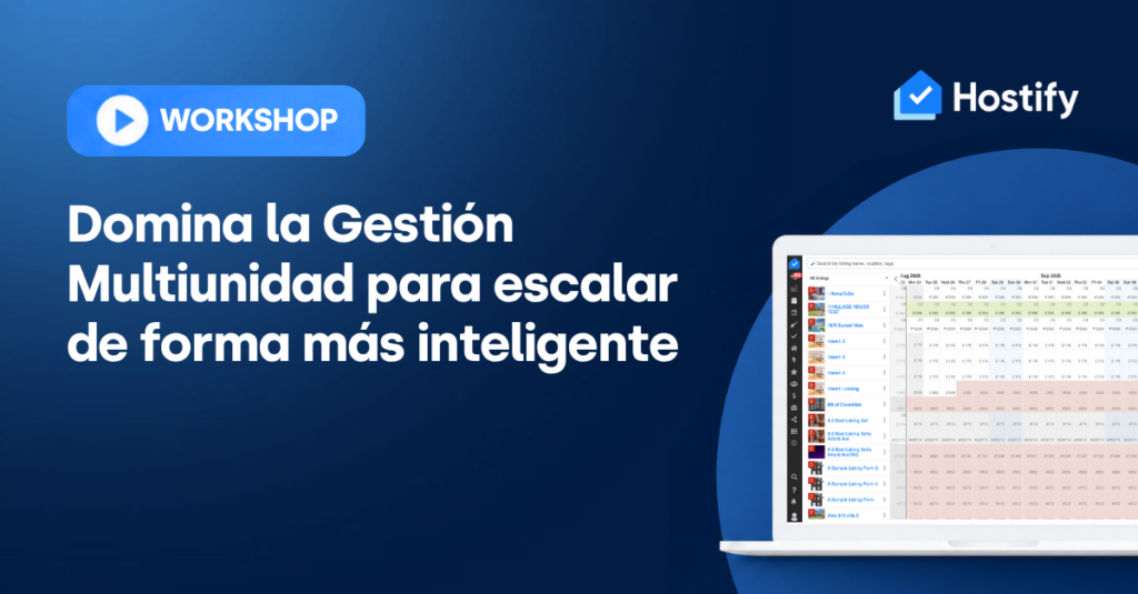 Portada del workshop Hostify sobre gestión multiunidad con captura de pantalla del panel de control de propiedades y disponibilidad